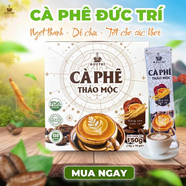 Cafe thảo mộc Đức Trí